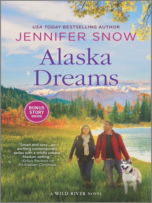 Title details for Alaska Dreams by Jennifer Snow - Available